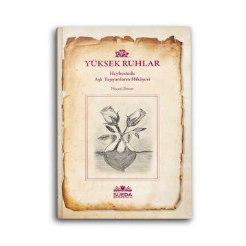 Yüksek Ruhlar - Necati İlmen