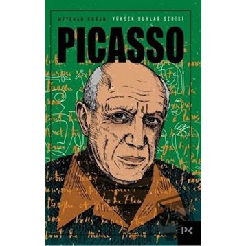 Yüksek Ruhlar Serisi Picasso - Metehan Doğan