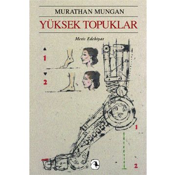 YÜKSEK TOPUKLAR - MURATHAN MUNGAN