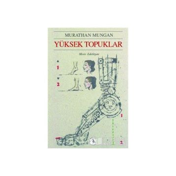 YÜKSEK TOPUKLAR - MURATHAN MUNGAN