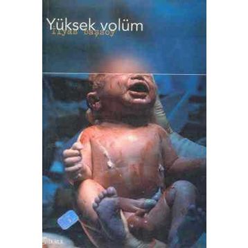 YÜKSEK VOLÜM - İLYAS BAŞSOY