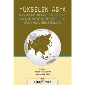 Yükselen Asya - Hatice Erkekoğlu