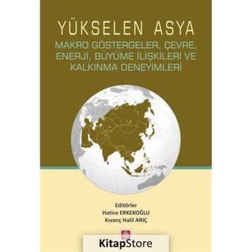 Yükselen Asya - Hatice Erkekoğlu