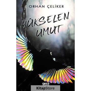 Yükselen Umut - Orhan Çeliker