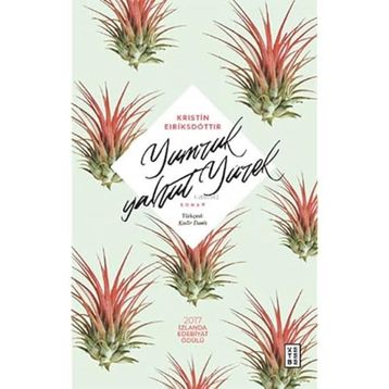 Yumruk Yahut Yürek - Kristin Eiriksdottir