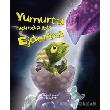 Yumurta Adında Bir Ejderha - Daniel Howarth