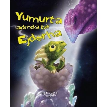 Yumurta Adında Bir Ejderha - Daniel Howarth