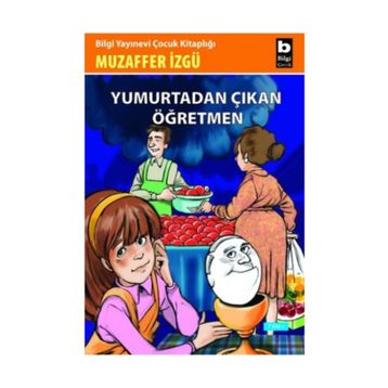 YUMURTADAN ÇIKAN ÖĞRETMEN - GENEL