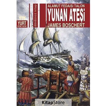 Yunan Ateşi - James Boschert