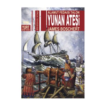 Yunan Ateşi - James Boschert