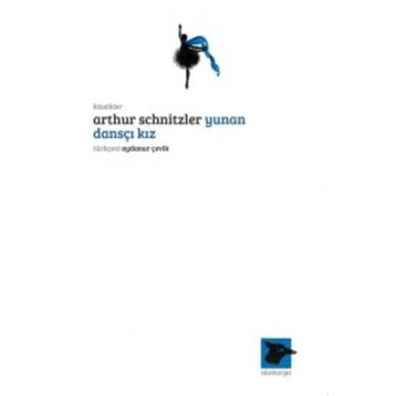 Yunan Dansçı Kız - Arthur Schnitzler