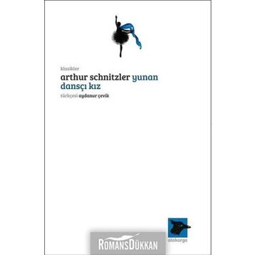 Yunan Dansçı Kız - Arthur Schnitzler