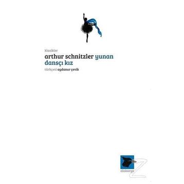 Yunan Dansçı Kız - Arthur Schnitzler