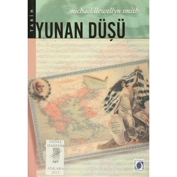 Yunan Düşü - Michael Llewellyn Smith
