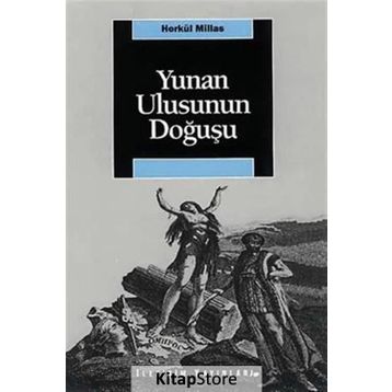 YUNAN ULUSUNUN DOĞUŞU - HERKÜL MILLAS