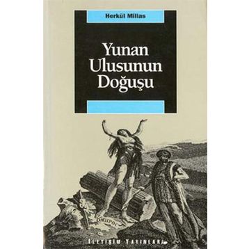 YUNAN ULUSUNUN DOĞUŞU - HERKÜL MILLAS