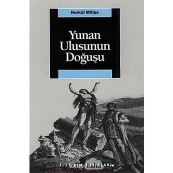 YUNAN ULUSUNUN DOĞUŞU - HERKÜL MILLAS