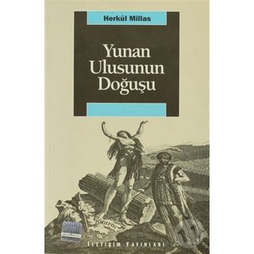 YUNAN ULUSUNUN DOĞUŞU - HERKÜL MILLAS