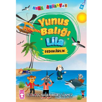 Yunus Balığı Lila - Mini Masallar 5 Timaş Çocuk