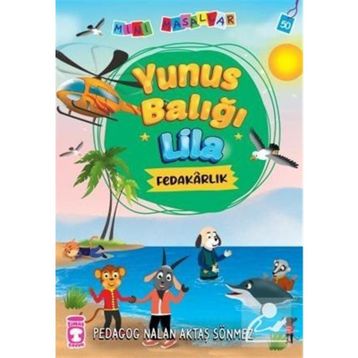 Yunus Balığı Lila - Mini Masallar 5 Timaş Çocuk