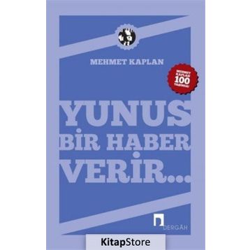 Yunus Bir Haber Verir - Mehmet Kaplan