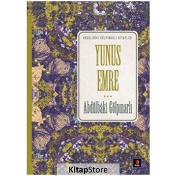 YUNUS EMRE - ABDULBAKI GÖLPINARLI