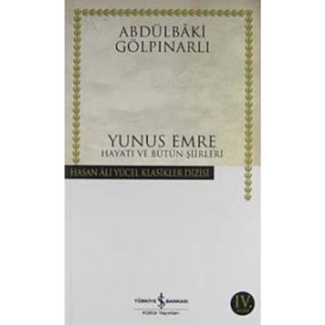 YUNUS EMRE - ABDULBAKI GÖLPINARLI