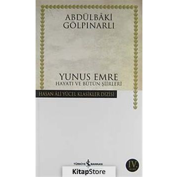 YUNUS EMRE - ABDULBAKI GÖLPINARLI