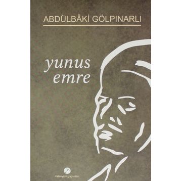 YUNUS EMRE - ABDULBAKI GÖLPINARLI