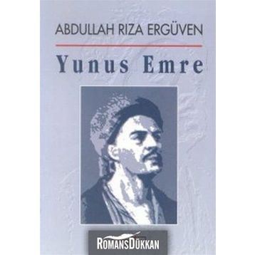 YUNUS EMRE - ABDULLAH RIZA ERGÜVEN