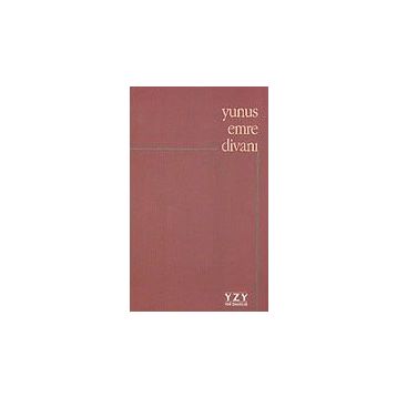 YUNUS EMRE DİVANI - BURHAN TOPRAK