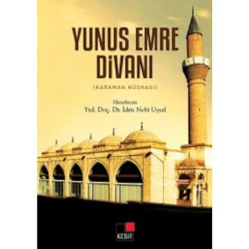 Yunus Emre Divanı Karaman Nüshası - İdris Nebi Uysal