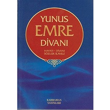 Yunus Emre Divanı - Mehmet Nuri Yardım