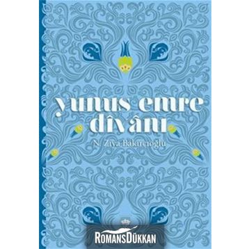 Yunus Emre Divanı - N. Ziya Bakırcıoğlu