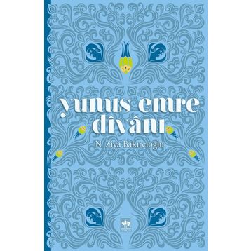 YUNUS EMRE DÎVANI - YUNUS EMRE