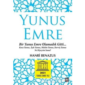 YUNUS EMRE - HANRI BENAZUS