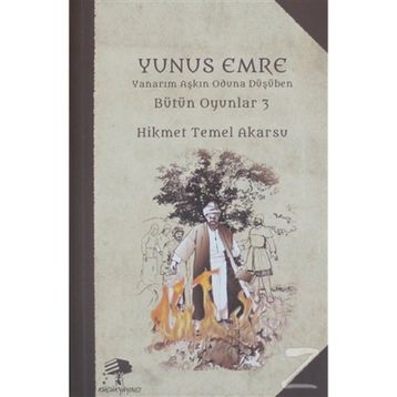 Yunus Emre - Hikmet Temel Akarsu