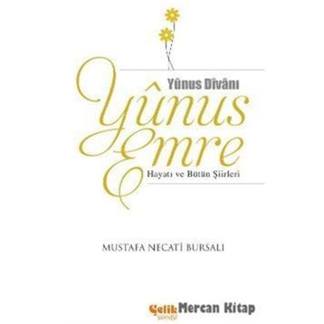 YUNUS EMRE - MUSTAFA NECATI BURSALI