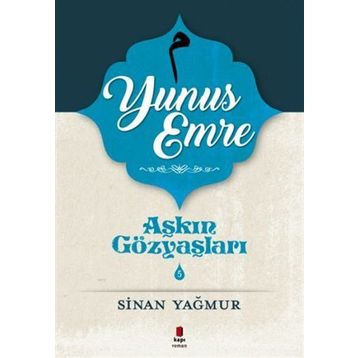 Yunus Emre - Sinan Yağmur