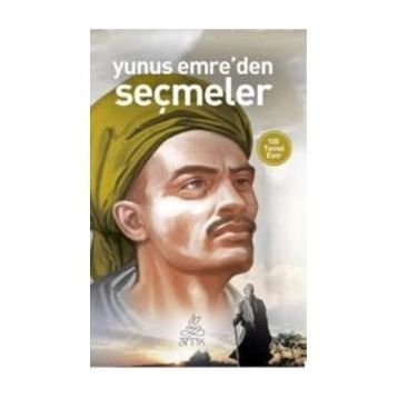 YUNUS EMREDEN SEÇMELER - ELIF SENA ILGINLAR