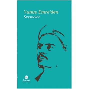 Yunus Emre’den Seçmeler - Yunus Emre