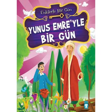 Yunus Emre'yle Bir Gün - Mustafa Orakçı