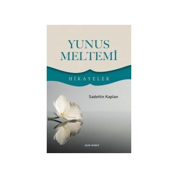 YUNUS MELTEMI - SADETTIN KAPLAN