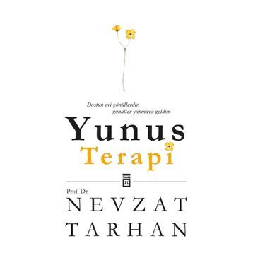YUNUS TERAPI - NEVZAT TARHAN