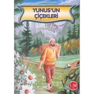 Yunus’un Çiçekleri - Ahmet Efe