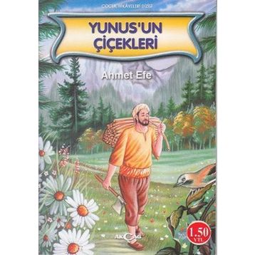 Yunus’un Çiçekleri - Ahmet Efe
