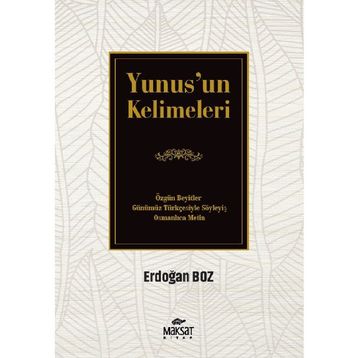 Yunus'un Kelimeleri Erdoğan Boz