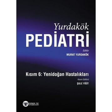 Yurdakök Pediatri Kısım 6-Yenidoğan - Murat Yurdakök