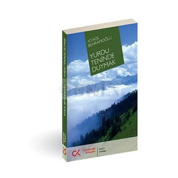 YURDU TENINDE DUYMAK - ATAOL BEHRAMOĞLU