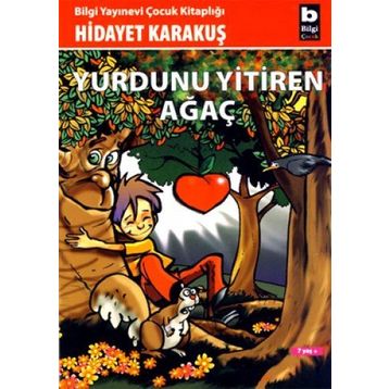 YURDUNU YITIREN AĞAÇ - GENEL